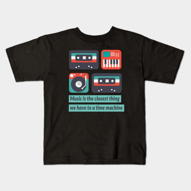 Music is a time machine Kids T-Shirt by Kuro